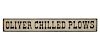 Wood Oliver Chilled Plows Sign in Old Paint