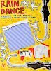 Signed "Rain Dance" Poster: Warhol, Haring, Basquiat, et al