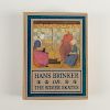 BOOK, HANS BRINKER ILLUSTRATED BY MAGINEL WRIGHT ENRIGHT
