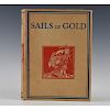 BOOK, SAILS OF GOLD LADY ASQUITH INCLUDES A.A. MILNE TIGGER STORY