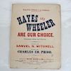 Lot of Hayes & Wheeler Campaign Sheet Music