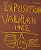 PABLO PICASSO, (Spanish, 1881-1973), Exposition de Vallauris, 1962