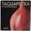 Tagliapietra, A Venetian Glass Maestro, 1998