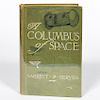 Garrett P. Serviss "A Columbus of Space", 1st Ed.
