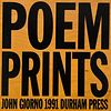 John Giorno, Poem Prints, 1991