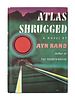 RAND, Ayn (1905-1982). Atlas Shrugged. New York: Random House, 1957. FIRST EDITION, FIRST PRINTING.