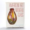 BOOK, AMERICAN ART NOUVEAU GLASS (WITH TIFFANY INSERT)