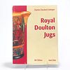 BOOK, CHARLTON CATALOG OF ROYAL DOULTON JUGS 6TH ED.