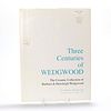 BOOK, THREE CENTURIES OF WEDGWOOD BY BARBARA WEDGWOOD