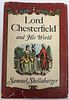 Lord Chesterfield and His World