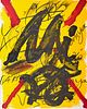 Antoni Tapies<br><br>Hommage à Joan Miro / L'émerveille merveilleux, 1973<br>Print, 50 x 40 cm<br>Hommage à Joan Miró / L'émerveille merveilleux is an