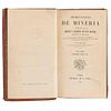 Ordenanzas de Minería y Colección de las Ordenes y Decretos de esta Materia Posteriores á su Publicación... Méjico, 1846.