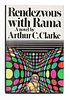 CLARKE, Arthur C. (1917-2008). Rendezvous with Rama. New York: Harcourt Brace Jovanovich, 1973. 