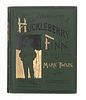 CLEMENS, Samuel L. ("Mark Twain"). Adventures of Huckleberry Finn. New York: Charles L. Webster and Company, 1885. 