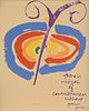 SISTER MARY CORITA KENT (American 1918-1986) A PRINT, "There is No Birth of Consciousness Without Pain. Jung," 