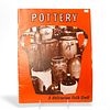 Book, Pottery A Utilitarian Folk Craft By Elmer Smith