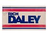 A Mike Ditka Signed Richard Daley Campaign Sign,
12 1/2 x 22 inches