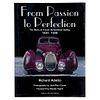 Adatto, Richard. From Passion to Perfection: The Story of French Streamlined Styling. Paris, 2002. Firmado y dedicado por el autor.