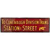 A Conemaugh Division Trains Painted Metal Sign