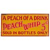 A Peach Whip Metal Advertising Flange Sign