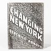 Abbott, Berenice (1898-1991) Changing New York: Photographs by Berenice Abbott. New York: E.P. Dutton & Company, 1939. First edition, q