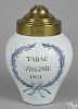 Delft tobacco jar, dated 1801, inscribed Tabac Virginie, 11 1/4'' h.
