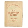 Primer Centenario de la Constitución de 1824. México: Talleres Linotipograficos "Soria", 1924.