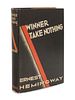 HEMINGWAY, Ernest (1899-1961). Winner Take Nothing. New York: Charles Scribner's Sons, 1933.