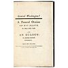 Famous FUNERAL ORATION On the Death of GEORGE WASHINGTON by Major Gen. Henry Lee