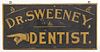Dr. Sweeney DENTIST Trade Sign