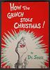 1st Ed & 1st Print How The Grinch Stole Christmas Book