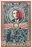Shepard Fairey Obey "Obama Yes We Did" Print