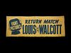 A 1948 Joe Louis vs. Jersey Joe Walcott Return Match Heavyweight Boxing Championship Fight Large Theater Banner,