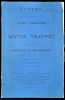Motor Traffic Report 1913 relating to Traffic Safety in London and the increasing number of fatal ac