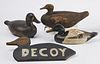 Vintage Decoy Sign and 3 Decoys