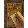 Das Ende Des Triumvirats [German version]