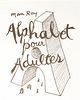 Man Ray - Alphabet for Adults (Cover)