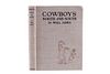 1930 Cowboys North & South by Will James