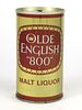 1969 Olde English "800" Malt Liquor 12oz Tab Top Can T103-08