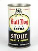 1956 Bull Dog Extra Stout Malt Liquor 12oz Flat Top Can 45-26