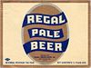 1945 Regal Pale Beer 11oz WS44-19 - San Francisco, California