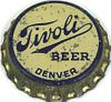 1937 Tivoli Beer  Bottle Cap Denver, Colorado