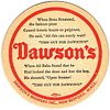 1951 Dawson's Beer 4 inch coaster MA-DAW-27