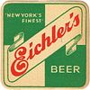 1940 Eichler's Beer 4 1/4 inch coaster NY-EICH-3