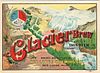 1915 Glacier Brew No Ref.  WS Red Lodge, Montana