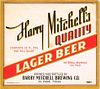 1935 Harry Mitchell's Quality Lager Beer 32oz  One Quart  WS101-02 El Paso, Texas