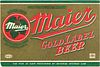 1938 Maier Gold Label Beer 22oz  WS17-20 Los Angeles, California