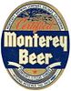 1938 Monterey Beer 11oz  WS30-15 Salinas, California