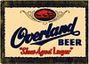 1946 Overland Beer 11oz  WS70-01 Nampa, Idaho
