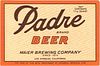 1945 Padre Beer 22oz  WS18-02 Los Angeles, California
